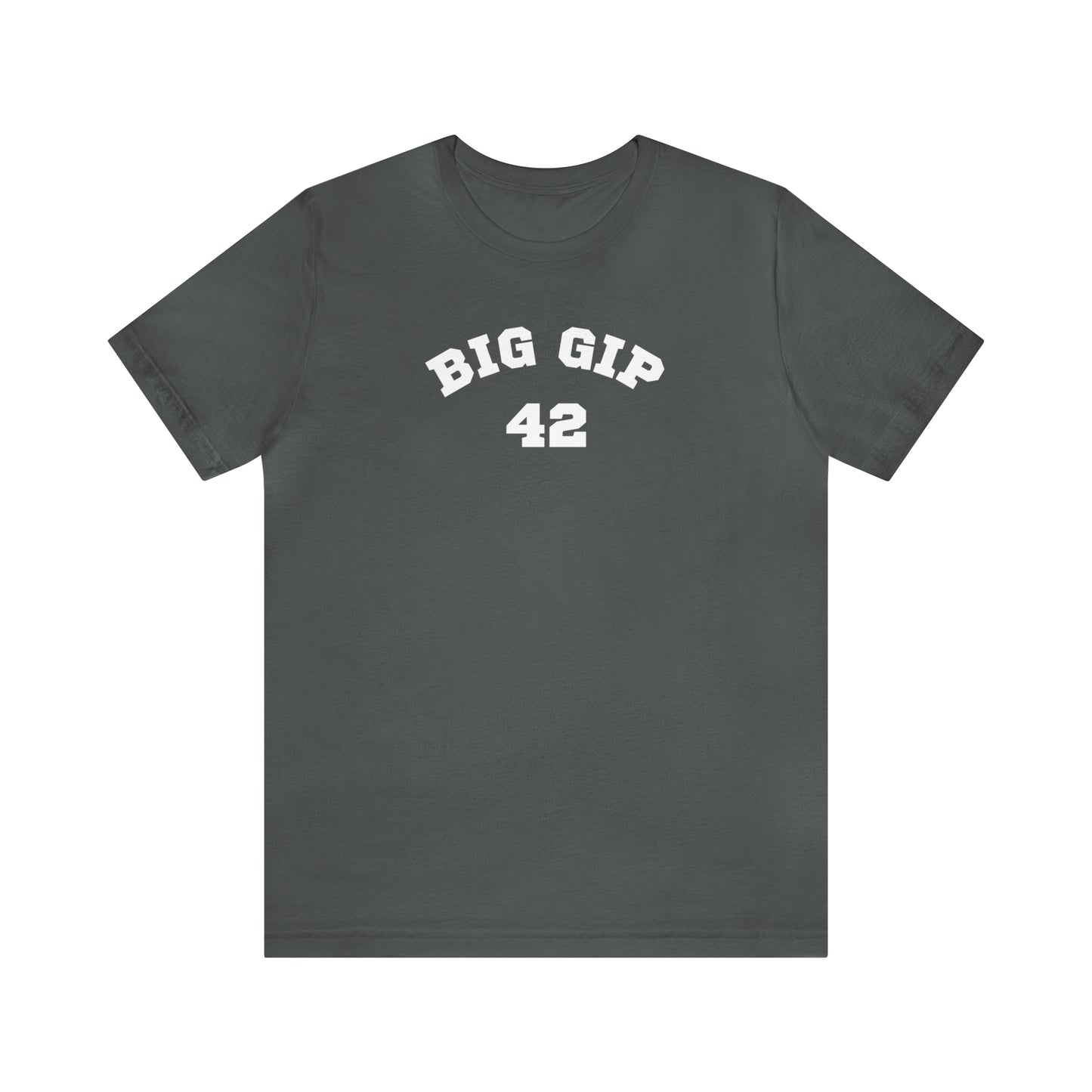 Big Gip 42 Tee