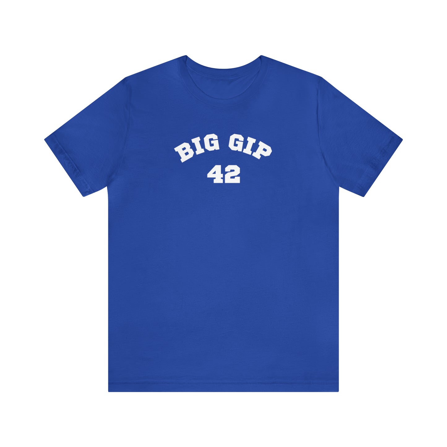 Big Gip 42 Tee