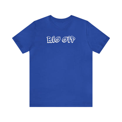 Big Gip Tee