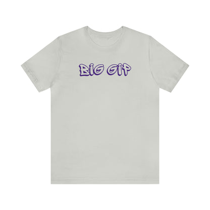 Big Gip Tee