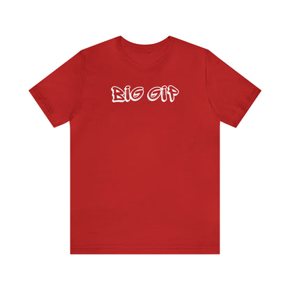 Big Gip Tee