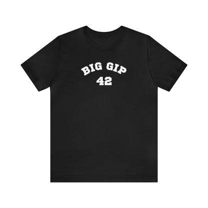 Big Gip 42 Tee